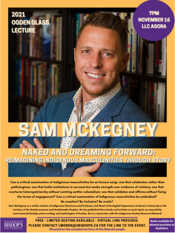2021 Ogden Glass Lecture: Sam McKegney