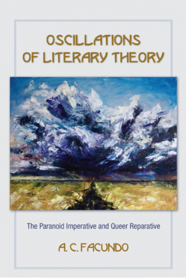 Oscillations of Literary Theory: The Paranoid Imperative and Queer Reparative